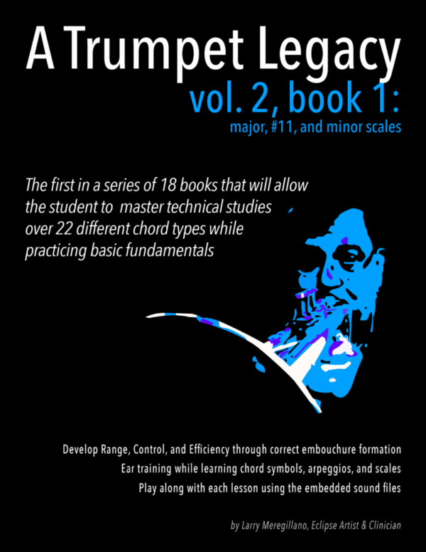 A Trumpet Legacy - Volume 2 Book 1: Major Scales