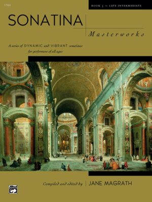 Sonatina Masterworks, Book 3
Ed. Jane Magrath 00-17393