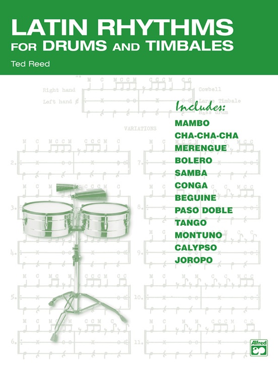 Latin Rhythms for Drums and Timbales by Ted Reed 17312