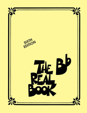 The Real Book Bb Sixth Edition 240224